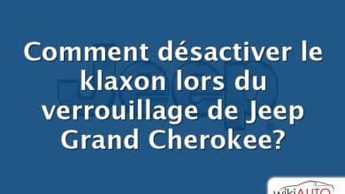 Comment désactiver le klaxon lors du verrouillage de Jeep Grand Cherokee?