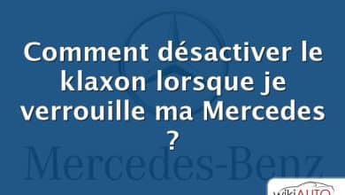 Comment désactiver le klaxon lorsque je verrouille ma Mercedes ?