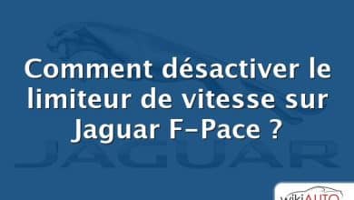 Comment désactiver le limiteur de vitesse sur Jaguar F-Pace ?