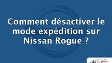Comment désactiver le mode expédition sur Nissan Rogue ?