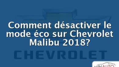 Comment désactiver le mode éco sur Chevrolet Malibu 2018?