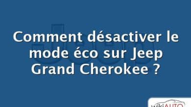 Comment désactiver le mode éco sur Jeep Grand Cherokee ?