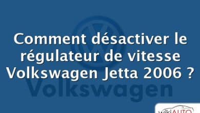 Comment désactiver le régulateur de vitesse Volkswagen Jetta 2006 ?