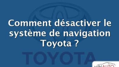 Comment désactiver le système de navigation Toyota ?