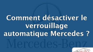 Comment désactiver le verrouillage automatique Mercedes ?