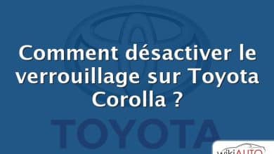 Comment désactiver le verrouillage sur Toyota Corolla ?