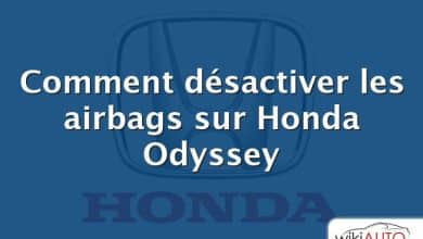 Comment désactiver les airbags sur Honda Odyssey