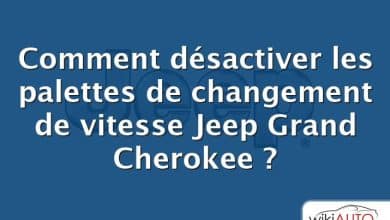 Comment désactiver les palettes de changement de vitesse Jeep Grand Cherokee ?