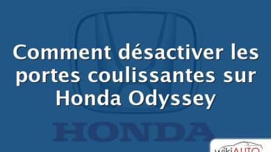 Comment désactiver les portes coulissantes sur Honda Odyssey