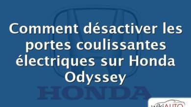 Comment désactiver les portes coulissantes électriques sur Honda Odyssey