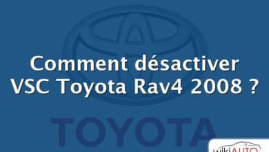 Comment désactiver VSC Toyota Rav4 2008 ?