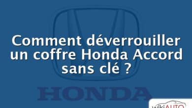 Comment déverrouiller un coffre Honda Accord sans clé ?