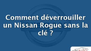 Comment déverrouiller un Nissan Rogue sans la clé ?