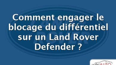 Comment engager le blocage du différentiel sur un Land Rover Defender ?