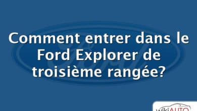 Comment entrer dans le Ford Explorer de troisième rangée?