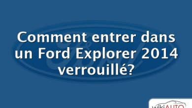 Comment entrer dans un Ford Explorer 2014 verrouillé?