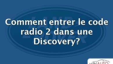 Comment entrer le code radio 2 dans une Discovery?
