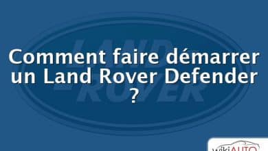 Comment faire démarrer un Land Rover Defender ?