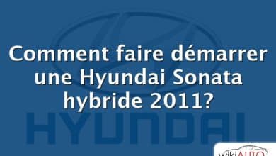 Comment faire démarrer une Hyundai Sonata hybride 2011?