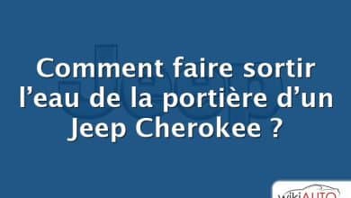 Comment faire sortir l’eau de la portière d’un Jeep Cherokee ?