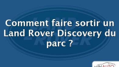 Comment faire sortir un Land Rover Discovery du parc ?