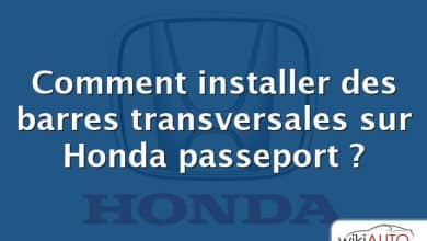 Comment installer des barres transversales sur Honda passeport ?