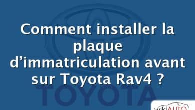 Comment installer la plaque d’immatriculation avant sur Toyota Rav4 ?