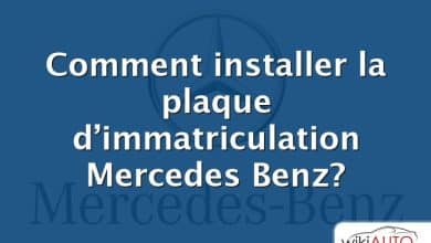 Comment installer la plaque d’immatriculation Mercedes Benz?