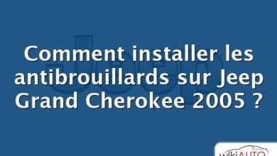 Comment installer les antibrouillards sur Jeep Grand Cherokee 2005 ?