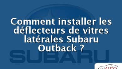 Comment installer les déflecteurs de vitres latérales Subaru Outback ?