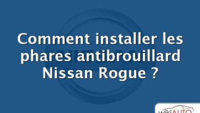 Comment installer les phares antibrouillard Nissan Rogue ?