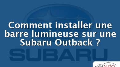 Comment installer une barre lumineuse sur une Subaru Outback ?