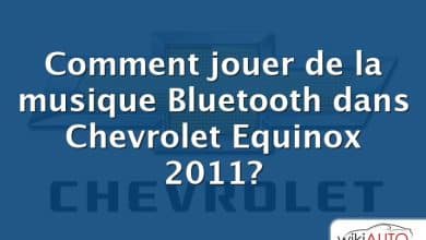 Comment jouer de la musique Bluetooth dans Chevrolet Equinox 2011?