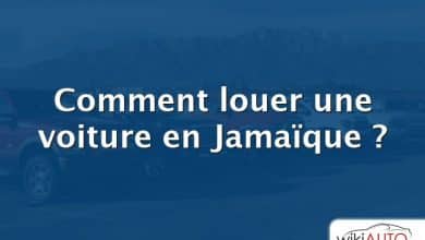 Comment louer une voiture en Jamaïque ?