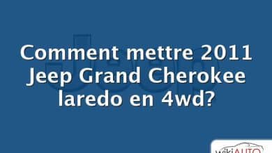 Comment mettre 2011 Jeep Grand Cherokee laredo en 4wd?