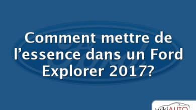 Comment mettre de l’essence dans un Ford Explorer 2017?