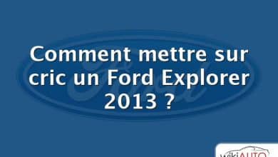 Comment mettre sur cric un Ford Explorer 2013 ?