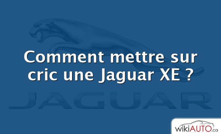 Comment mettre sur cric une Jaguar XE ?