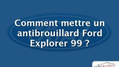 Comment mettre un antibrouillard Ford Explorer 99 ?