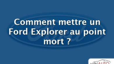 Comment mettre un Ford Explorer au point mort ?