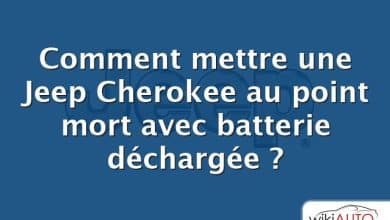 Comment mettre une Jeep Cherokee au point mort avec batterie déchargée ?