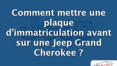 Comment mettre une plaque d’immatriculation avant sur une Jeep Grand Cherokee ?