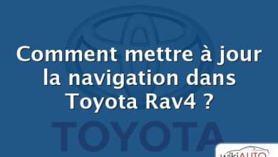 Comment mettre à jour la navigation dans Toyota Rav4 ?
