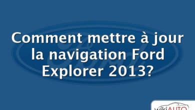 Comment mettre à jour la navigation Ford Explorer 2013?