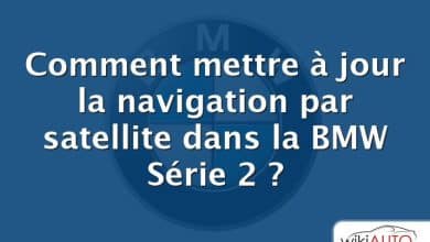 Comment mettre à jour la navigation par satellite dans la BMW Série 2 ?