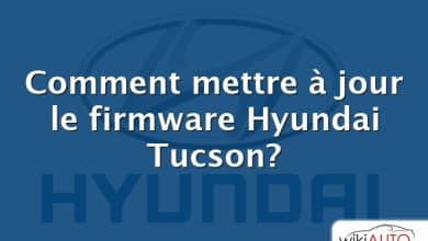 Comment mettre à jour le firmware Hyundai Tucson?