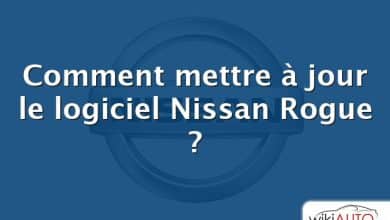 Comment mettre à jour le logiciel Nissan Rogue ?