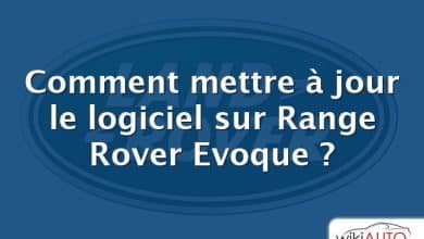 Comment mettre à jour le logiciel sur Range Rover Evoque ?