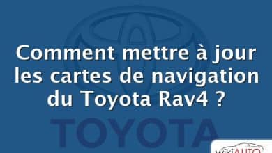 Comment mettre à jour les cartes de navigation du Toyota Rav4 ?