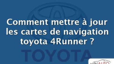 Comment mettre à jour les cartes de navigation toyota 4Runner ?